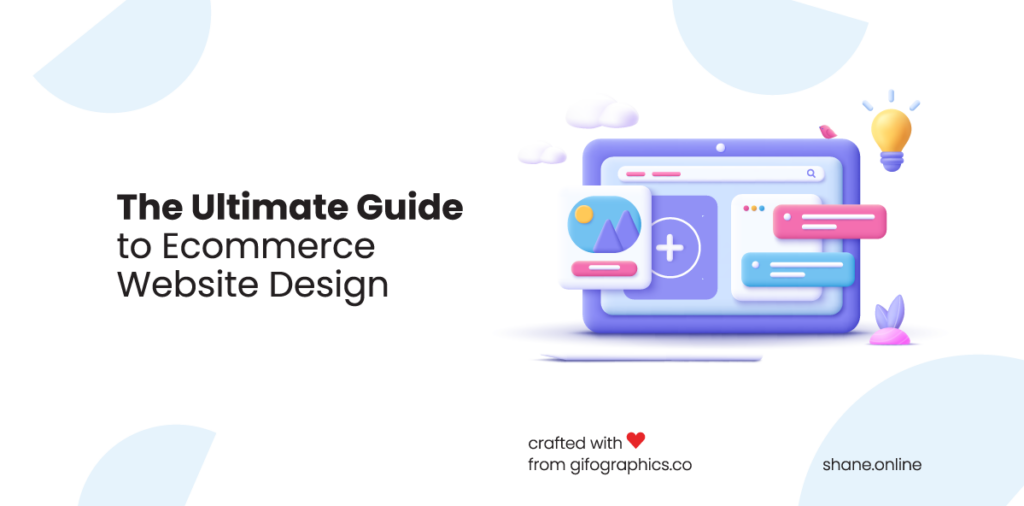 the ultimate guide to ecommerce website design