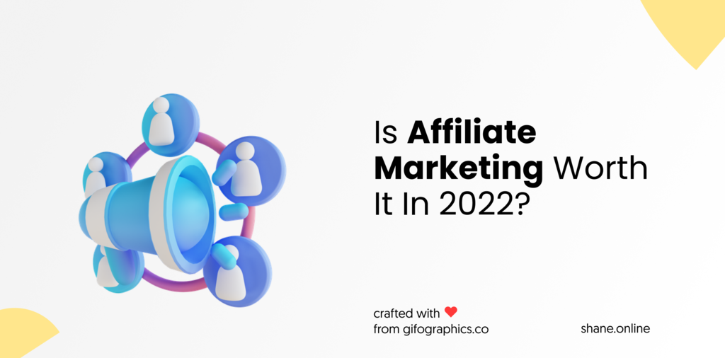 is affiliate marketing worth it